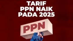 Dampak Pajak Naik 12% Bagi Masyarakat, Simak Disini!