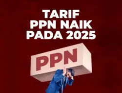 Dampak Pajak Naik 12% Bagi Masyarakat, Simak Disini!