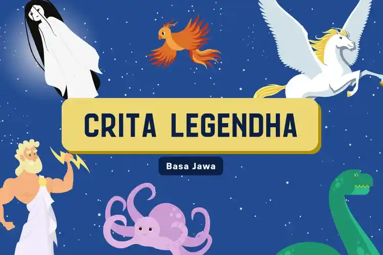 Kumpulan Cerita Legenda Bahasa Jawa Lengkap