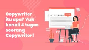 Contoh Copywriting yang Efektif dan Penjelasannya